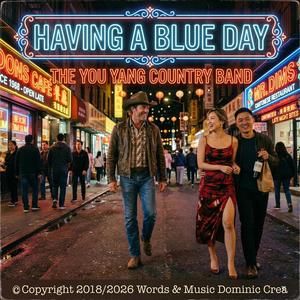 HAVING A BLUE DAY