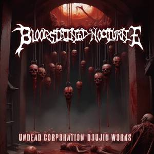 Bloodstained Nocturne