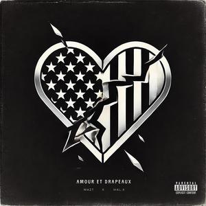 Amour et Drapeaux (feat. MA2T)