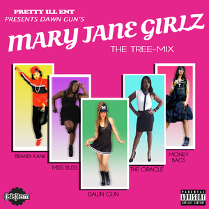 Mary Jane Girlz (The Tree-Mix)