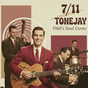 711 by Toneejay (1960's Soul Cover)