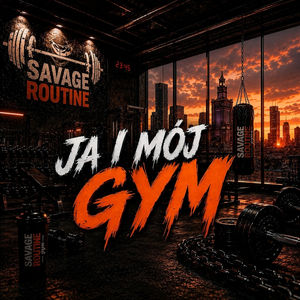 JA I MÓJ GYM