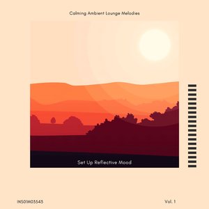 Calming Mind - Laid Back Blessings, Pt. 40
