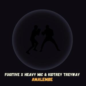 Amalembe (feat. Heavy Mic & Kidtrey Treyway)