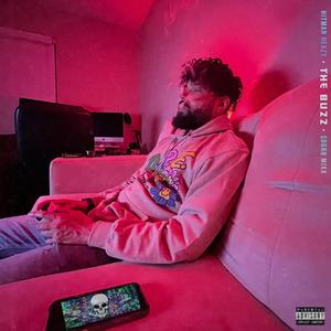 The Buzz (feat. Hitman Heazy)