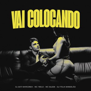 VAI COLOCANDO