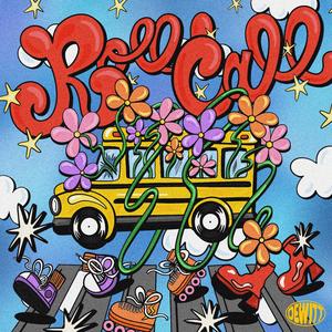 Roll Call (feat. The Last Artful, Dodgr)