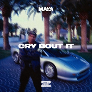 Cry Bout It