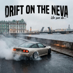 Drift on the Neva