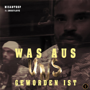 Was aus uns geworden ist
