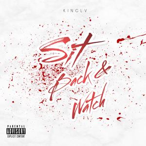 Sit Back & Watch