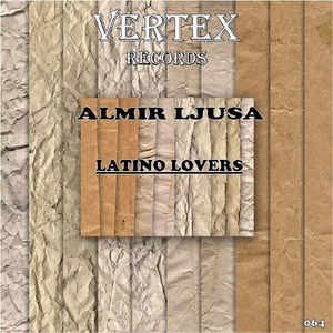 Latino Lovers (Original Mix)