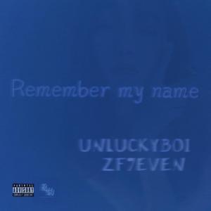 Remember My Name (Prod.by Jeston)