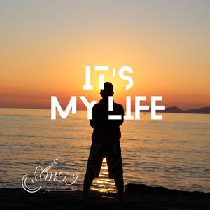 It's My Life