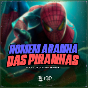 HOMEM ARANHA DAS PIRANHAS