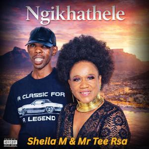Ngikhathele (feat. Mr Tee Rsa)