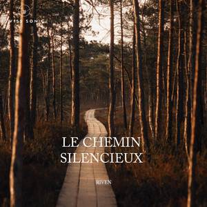 Le Chemin Silencieux