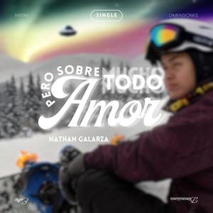 Pero Sobre Todo (Mucho Mucho Amor)