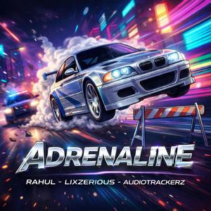 ADRENALINE (feat. Audiotrackerz)