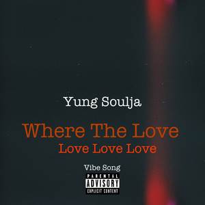 Where The Love (Love Love Love)