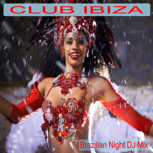 Largadinho (Club Ibiza Brazilian Night Mix)