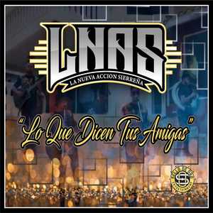 Lo Que Dicen Tus Amigas (En Vivo)