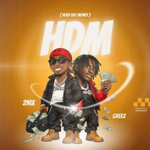 HDM (Hold Dat Money)