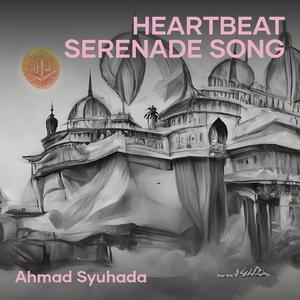 Heartbeat Serenade Song
