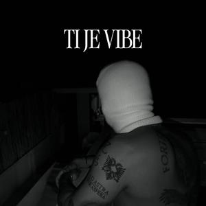 Ti je vibe