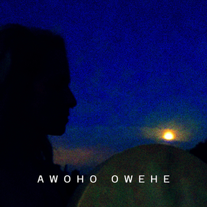 Awoho Owehe