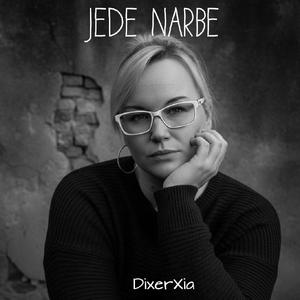 Jede Narbe