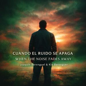 When the Noise fades Away