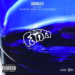 Dirty Fanta (feat. Jeune MK, Hakey Law & Ngoundieu)