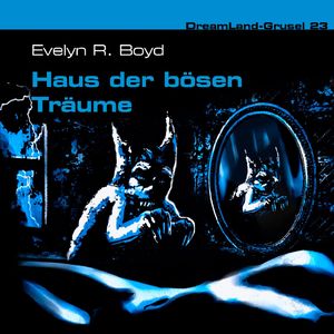 Folge 23: Haus der bösen Träume, Teil 4