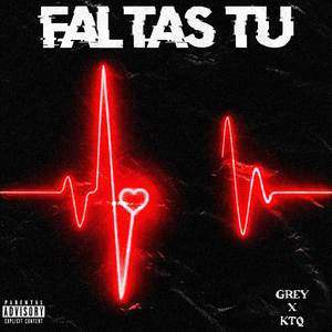 Faltas Tú