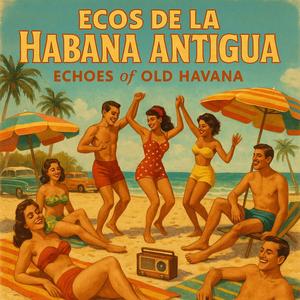 La Habana en mis Sueños