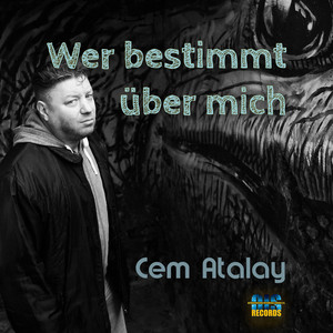 Wer Bestimmt Über Mich