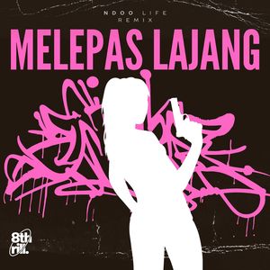 Melepas Lajang (Remix)