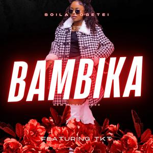 BAMBIKA (feat. TKT)
