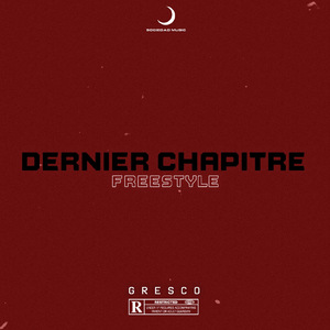 Freestyle (Dernier Chapitre)