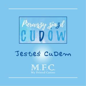 Jesteś CuDem (feat. Zjazd CuDów)