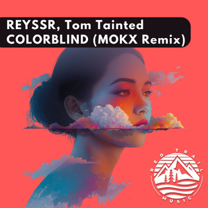 Colorblind (MOKX Remix)