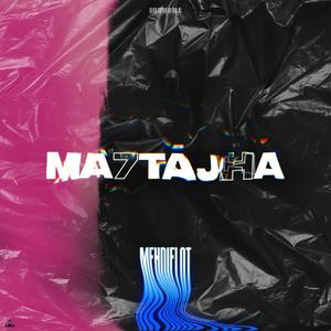 MA7TAJHA