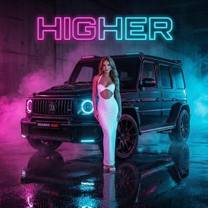 HIGHER