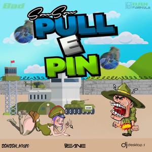 PULL E PIN (feat. Son Son)
