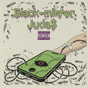 Black-mirror Juda$