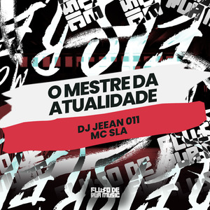 O Mestre da Atualidade