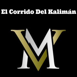 El Corrido Del Kaliman