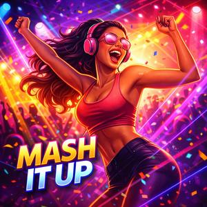 Mash it up