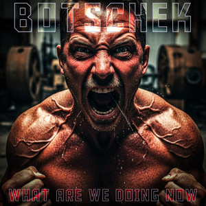 What Are We Doing Now